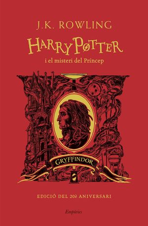 HARRY POTTER 6. HARRY POTTER I EL MISTERI DEL PRINCEP (GRYFFINDOR)