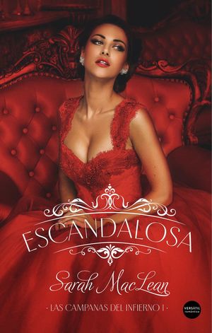 LAS CAMPANAS DEL INFIERNO 1. ESCANDALOSA