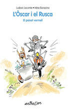 L'OSCAR I EL RUSCA. EL PEIXET VERMELL