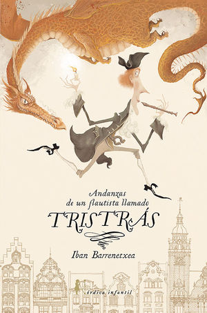TRISTRAS. ANDANZAS DE UN FLAUTISTA LLAMADO