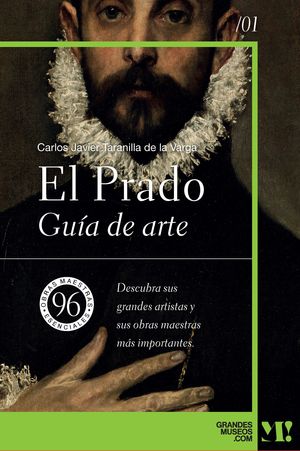 EL PRADO. GUIA DE ARTE