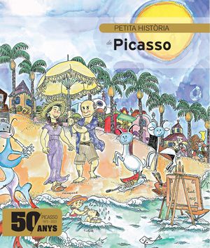 PETITA HISTORIA DE PICASSO