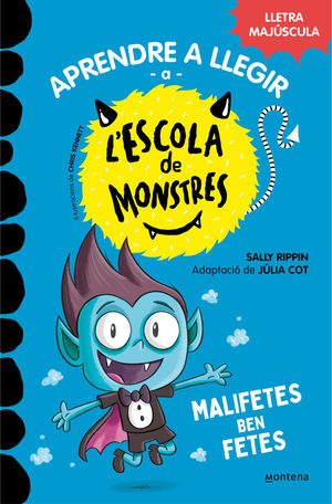 APRENDRE A LLEGIR A LESCOLA DE MONSTRES 6. MALIFETES BEN FETES