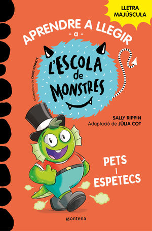 APRENDRE A LLEGIR A L'ESCOLA DE MONSTRES 7. PETS I ESPETECS