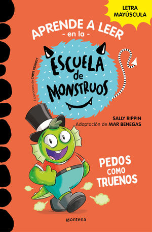 APRENDER A LEER EN LA ESCUELA DE MONSTRUOS 7. PEDOS COMO TRUENOS