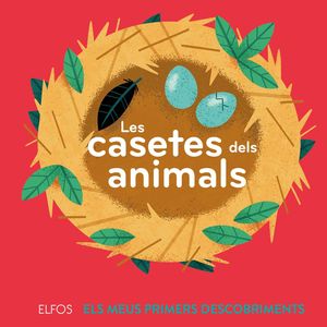 LES  CASETES DELS ANIMALS. ELS MEUS PRIMERS DESCOBRIMENTS