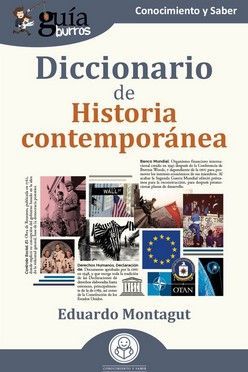 GUÍABURROS. DICCIONARIO DE HISTORIA CONTEMPORÁNEA