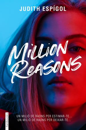 REASONS 1, MILLION REASONS