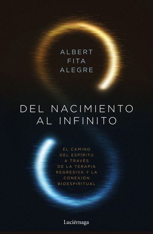 DEL NACIMIENTO AL INFINITO