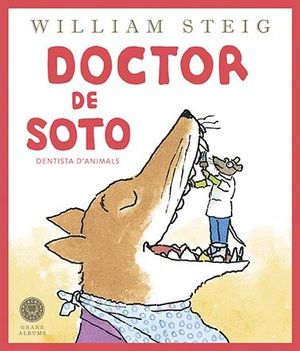 DOCTOR DE SOTODENTISTA D'ANIMALS (GRANS ÀLBUMS)