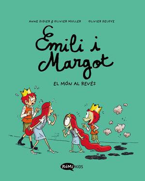 EMILI I MARGOT 5. EL MÓN AL REVÉS