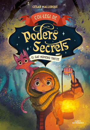 COL·LEGI DE PODERS SECRETS 1. EL GAT NÚMERO 13
