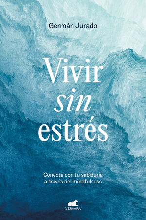 VIVIR SIN ESTRÉS