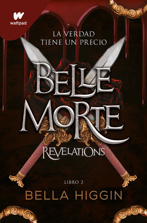 BELLE MORTE 2. REVELATIONS