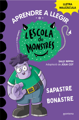 APRENDRE A LLEGIR A L'ESCOLA DE MONSTRES 9. SAPASTRE I BONASTRE