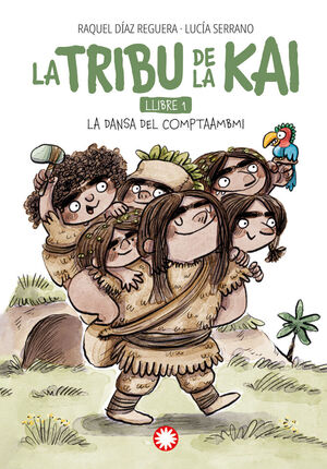 LA TRIBU DE LA KAI 1. LA DANSA DEL COMPTA AMBI