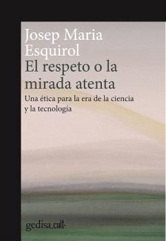 EL RESPETO O LA MIRADA ATENTA