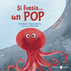 SI FOSSIS... UN POP TINDRIES TRES CORS!
