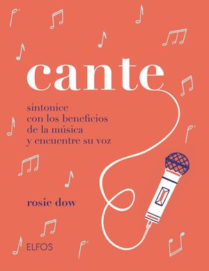 CANTE. SINTONICE CON LOS BENEFICIOS DE LA MUSICA Y ENCUENTRE SU VOZ