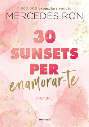 SAGA BALI. 30 SUNSETS PER ENAMORAR-TE