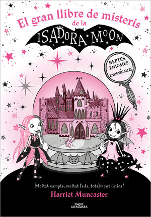 LA ISADORA MOON. EL GRAN LLIBRE DE MISTERIS DE LA ISADORA MOON