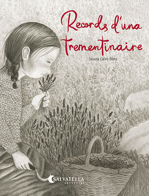 RECORDS D'UNA TREMENTINAIRE