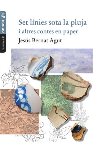 SET LÍNIES SOTA LA PLUJA I ALTRES CONTES EN PAPER