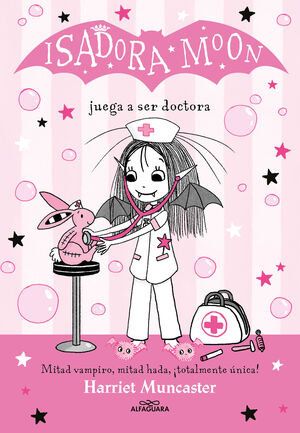 ISADORA MOON 13. ISADORA MOON JUEGA A SER DOCTORA