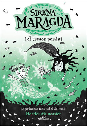LA SIRENA MARAGDA 3. EL TRESOR PERDUT
