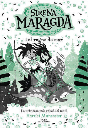 LA SIRENA MARAGDA 4. SIRENA MARAGDA I EL REGNE DEL MAR