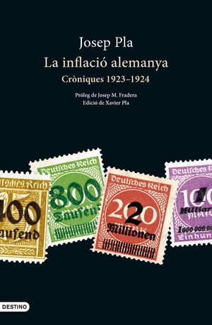 LA INFLACIO ALEMANYA. CRÒNIQUES 1923-1924