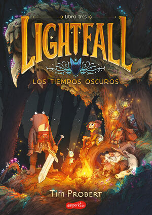 LIGHTFALL 3. LOS TIEMPOS OSCUROS