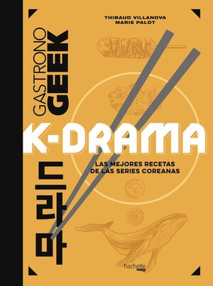 GASTRONOGEEK K-DRAMA