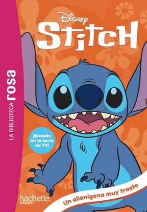STICH UN ALIENÍGENA MUY TRASTO. BIBLIOTECA ROSA