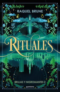 BRUJAS Y NIGROMANTES 2. RITUALES