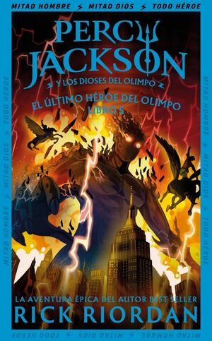 PERCY JACKSON Y LOS DIOSES DEL OLIMPO 5. EL ÚLTIMO HÉROE DEL OLIMPO