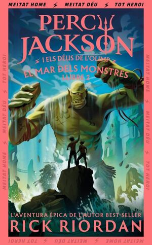PERCY JACKSON I ELS DÉUS DE L'OLIMP 2. EL MAR DELS MONSTRES
