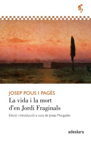 LA VIDA I LA MORT D'EN JORDI FRAGINALS