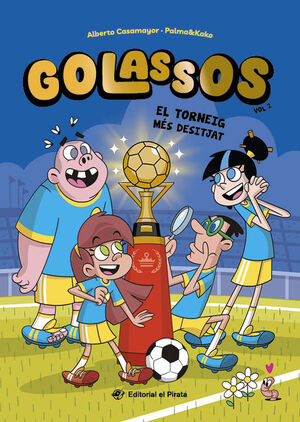 GOLASSOS 2. EL TORNEIG MÉS DESITJAT