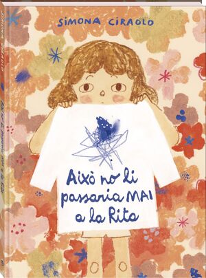AIXO NO LI PASSARIA MAI A LA RITA