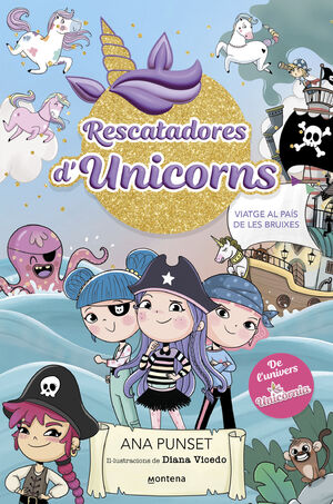 UNICORNIA RESCATADORES 4. PIRATES