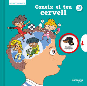 PETITS CURIOSOS.  CONEIX EL TEU CERVELL