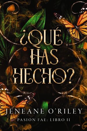 ¿QUÉ HAS HECHO?