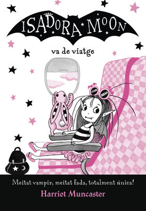 ISADORA MOON 9. LA ISADORA MOON VA DE VIATGE