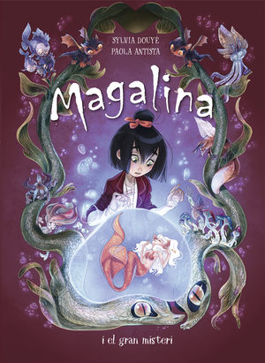 MAGALINA 2. MAGALINA I EL GRAN MISTERI