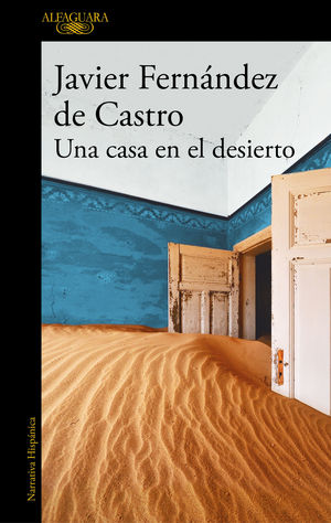 CASA EN EL DESIERTO, UNA