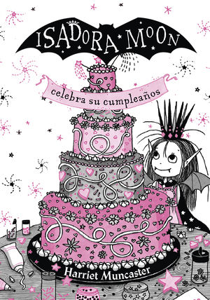 ISADORA MOON 5. ISADORA MOON CELEBRA SU CUMPLEAÑOS (TAPA DURA