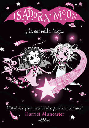 ISADORA MOON 4. ISADORA MOON Y LA ESTRELLA FUGAZ (TAPA DURA)