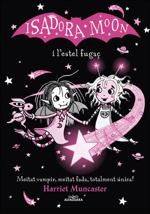 ISADORA MOON 4. LA ISADORA MOON I L'ESTEL FUGAÇ (TAPA DURA)