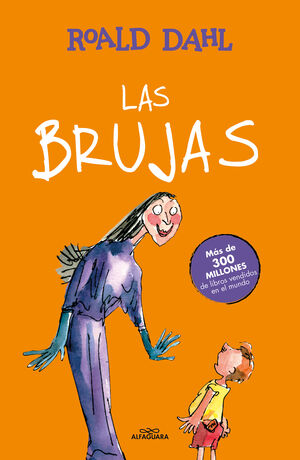 LAS BRUJAS (COLECCIÓN ALFAGUARA CLÁSICOS)